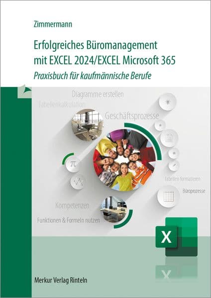 Erfolgreiches Büromanagement mit EXCEL 2024 / Excel Microsoft 365