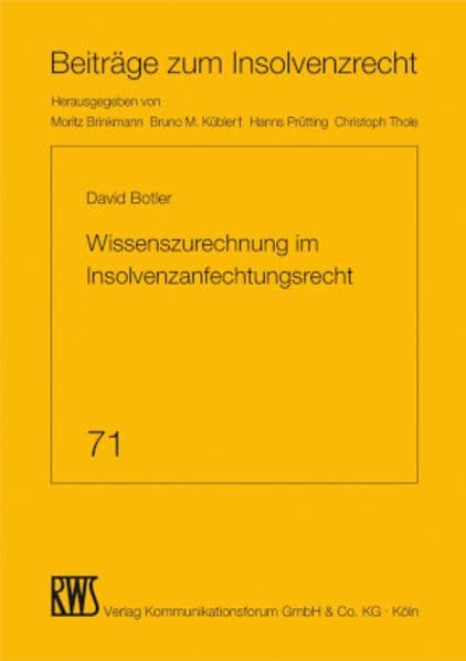 Wissenszurechnung im Insolvenzanfechtungsrecht