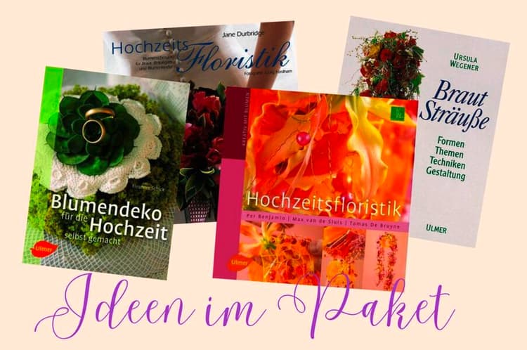 Buchpaket Hochzeitsfloristik