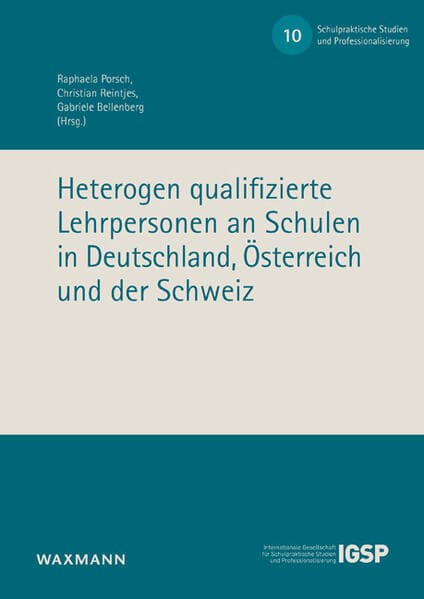 Heterogen qualifizierte Lehrpersonen an Schulen in Deutschland, Österreich und der Schweiz