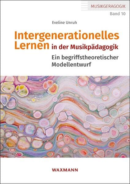 Intergenerationelles Lernen in der Musikpädagogik