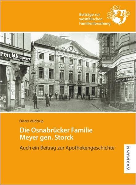 Die Osnabrücker Familie Meyer gen. Storck