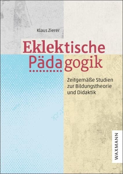 Eklektische Pädagogik