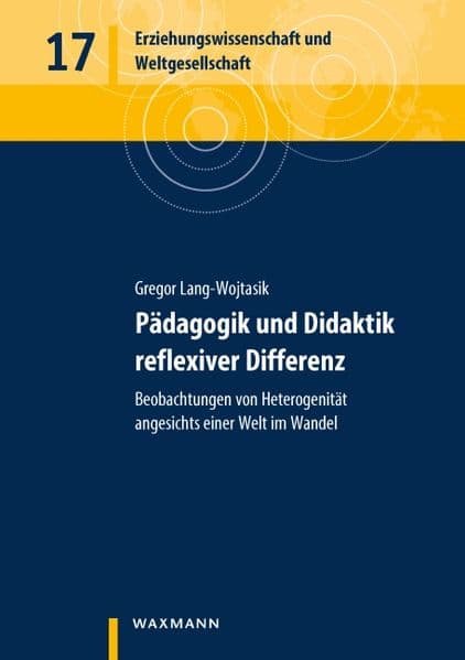 Pädagogik und Didaktik reflexiver Differenz