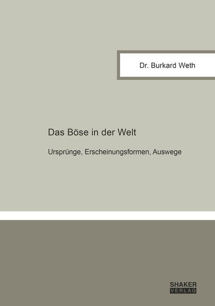 Das Böse in der Welt