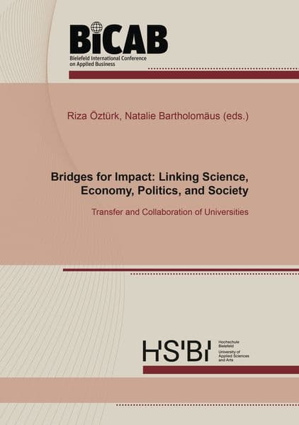 Bridges for Impact: Linking Science, Economy, Politics, and Society