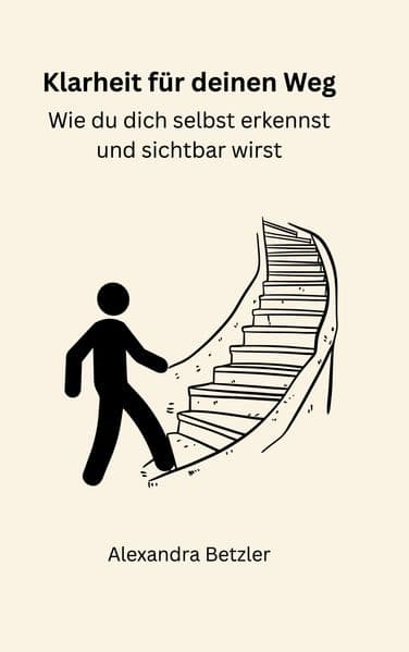Klarheit für deinen Weg