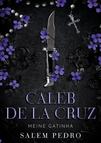 Caleb De La Cruz - Meine Gatinha