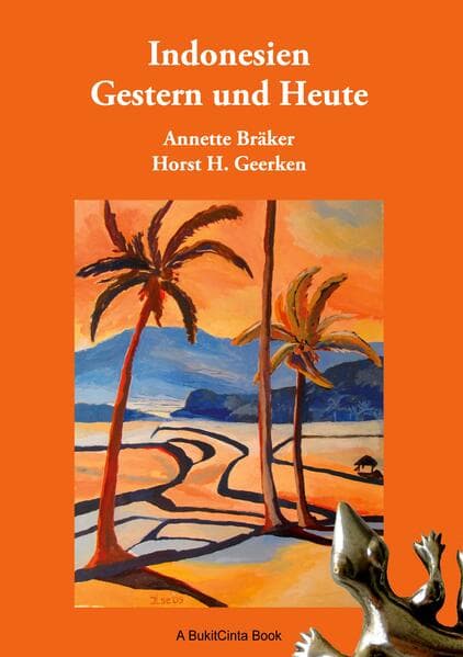 Indonesien Gestern und Heute