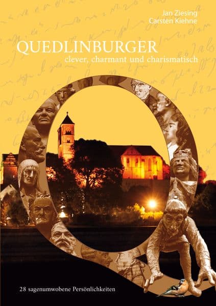 Quedlinburger - clever, charmant & charismatisch