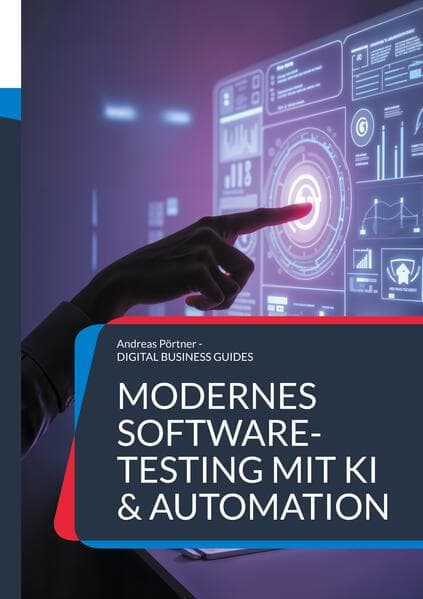 Modernes Software-Testing mit KI & Automation