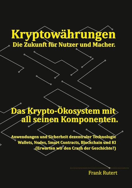 Kryptowährung - Die Zukunft für Nutzer und Macher