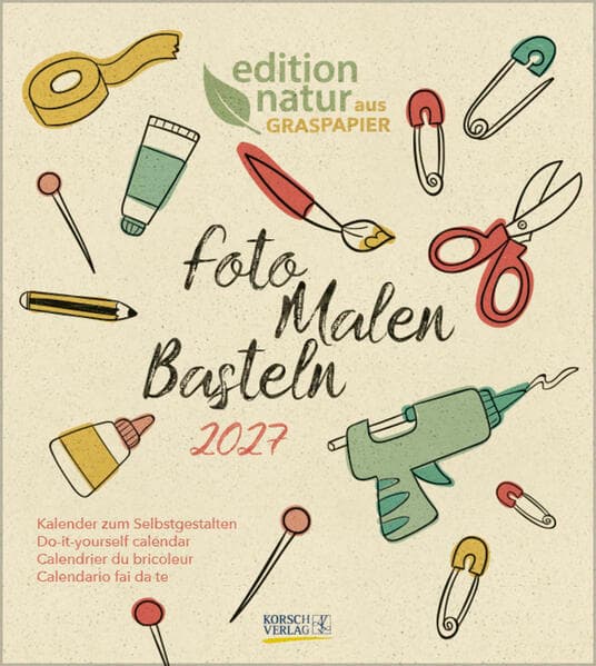 Foto-Malen-Basteln Bastelkalender Graspapier 2027