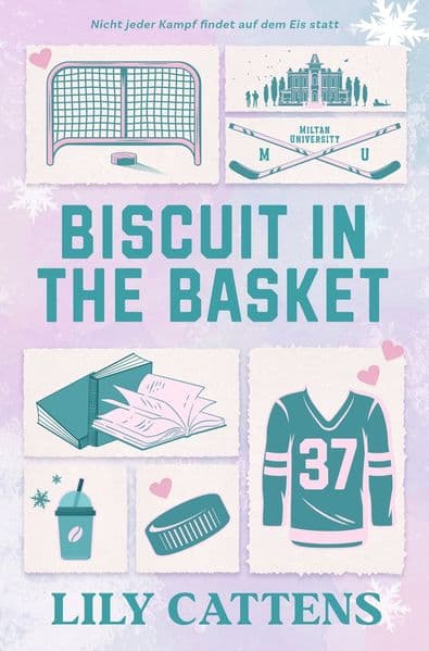 Biscuit in the Basket (Miltan University 1)