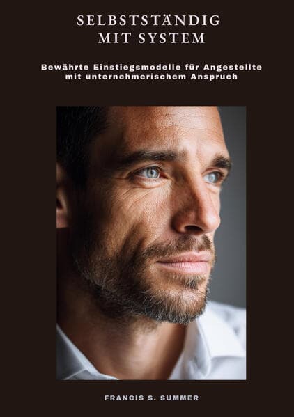 Selbstständig mit System