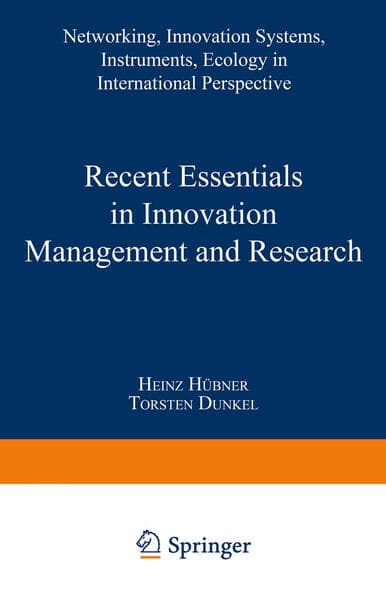 Recent Essentials in Innovation Management and Research
