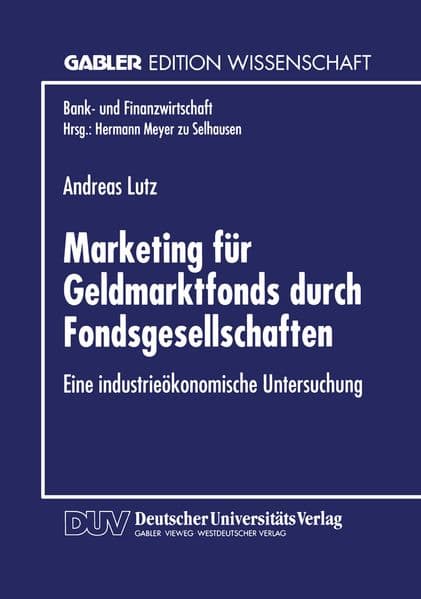 Marketing für Geldmarktfonds durch Fondsgesellschaften