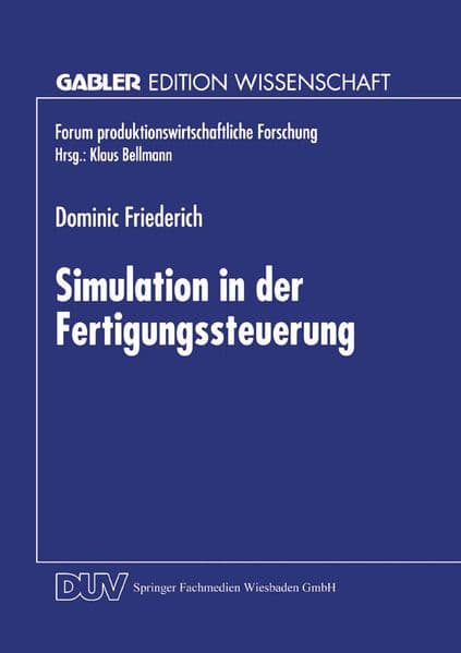 Simulation in der Fertigungssteuerung