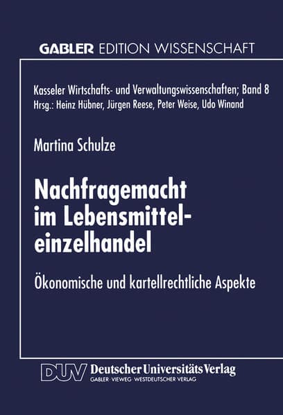 Nachfragemacht im Lebensmitteleinzelhandel