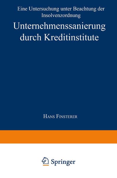 Unternehmenssanierung durch Kreditinstitute