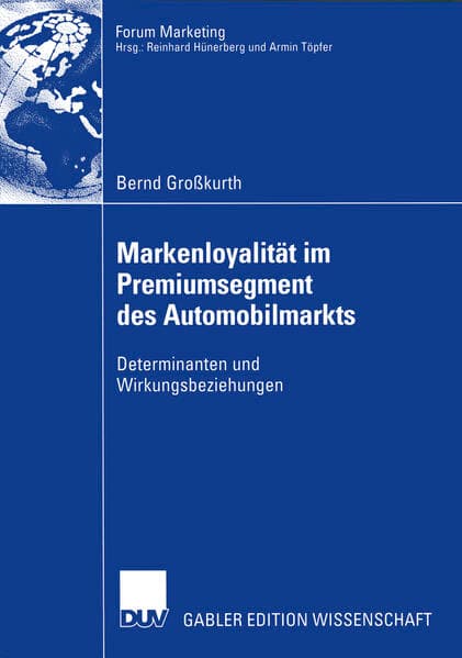 Markenloyalität im Premiumsegment des Automobilmarkts