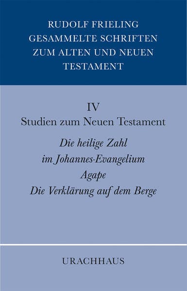 Gesammelte Schriften zum Alten und Neuen Testament / Studien zum Neuen Testament