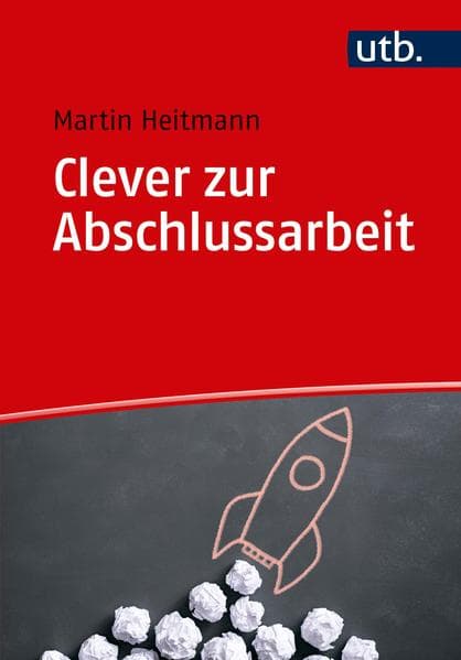 Clever zur Abschlussarbeit