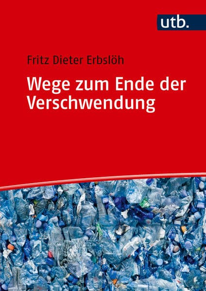 Wege zum Ende der Verschwendung