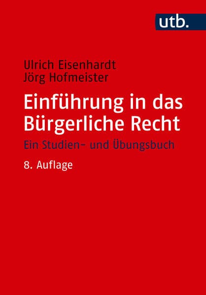 Einführung in das Bürgerliche Recht