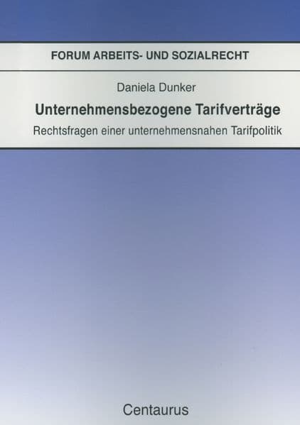 Unternehmensbezogene Tarifverträge