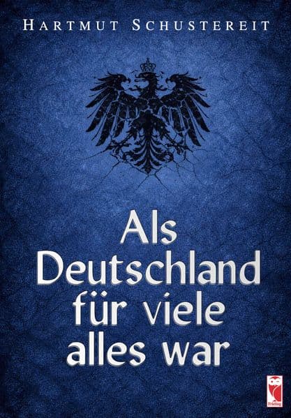 Als Deutschland für viele alles war