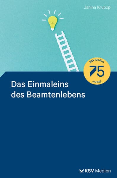 Das Einmaleins des Beamtenlebens