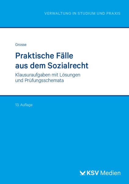 Praktische Fälle aus dem Sozialrecht