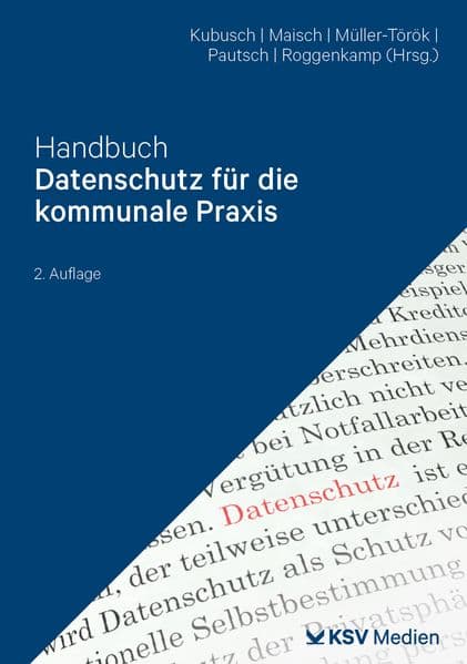 Handbuch Datenschutz für die kommunale Praxis