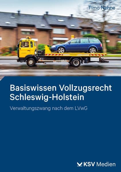 Basiswissen Vollzugsrecht Schleswig-Holstein