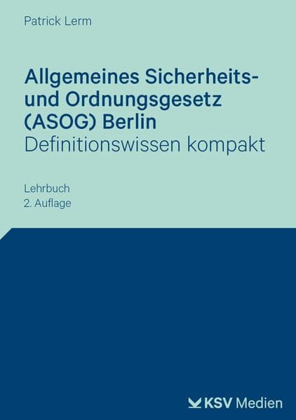 Allgemeines Sicherheits- und Ordnungsgesetz (ASOG) Berlin