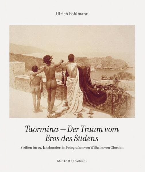 Taormina - Der Traum vom Eros des Südens