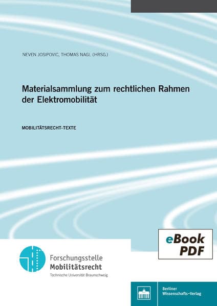 Materialsammlung zum rechtlichen Rahmen der Elektromobilität