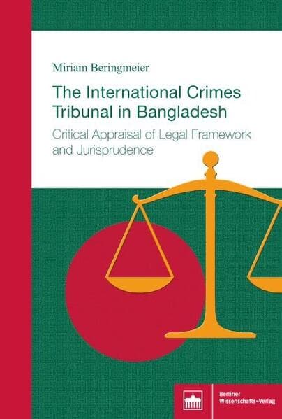The International Crimes Tribunal in Bangladesh