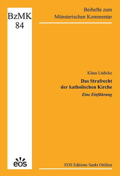Das Strafrecht der katholischen Kirche - Eine Einführung