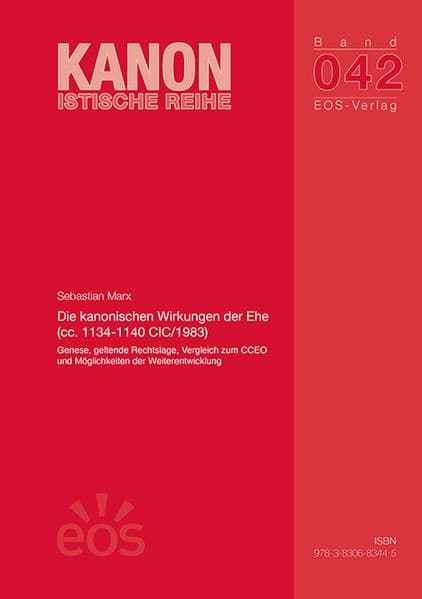 Die kanonischen Wirkungen der Ehe (cc. 1134-1140 CIC/1983)
