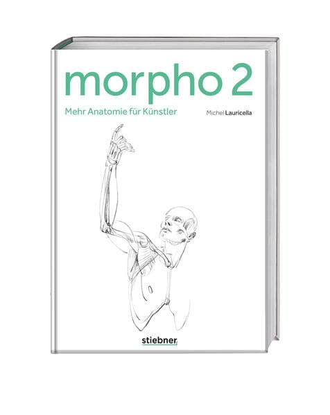 Morpho 2. Mehr Anatomie für Künstler