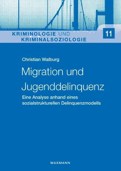 Migration und Jugenddelinquenz