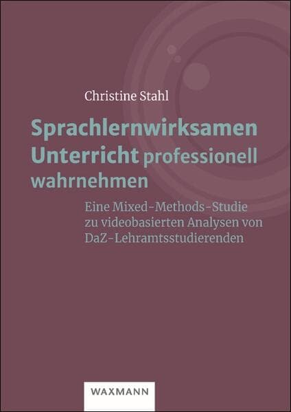 Sprachlernwirksamen Unterricht professionell wahrnehmen