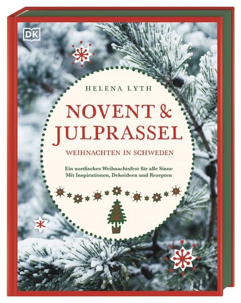 Novent & Julprassel. Weihnachten in Schweden