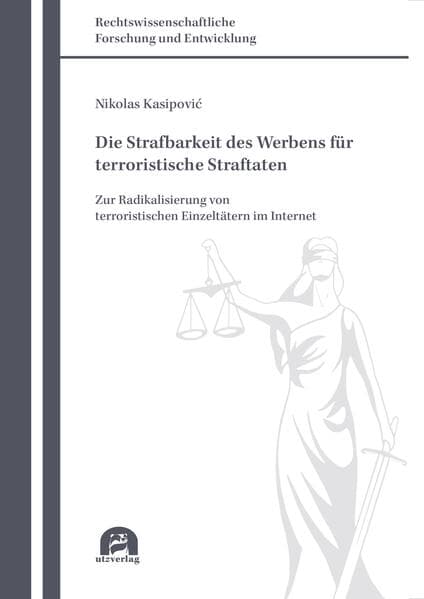 Die Strafbarkeit des Werbens für terroristische Straftaten