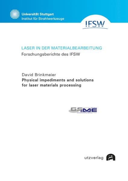 Physical impediments and solutions for laser materials processing