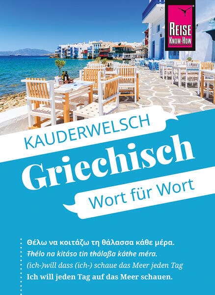 Reise Know-How Griechisch - Wort für Wort