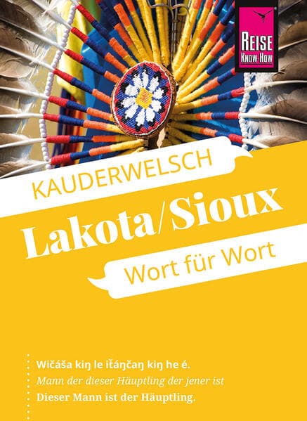 Reise Know-How Sprachführer Lakota / Sioux - Wort für Wort