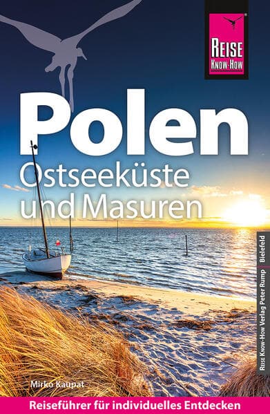Reise Know-How Reiseführer Polen – Ostseeküste und Masuren